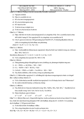 Kì thi giai đoạn II  Lớp 10 môn Hóa học thời gian làm bài 90 phút